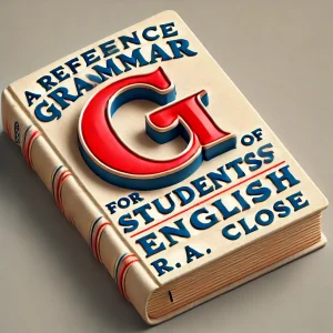 A Reference Grammar for Students of English
